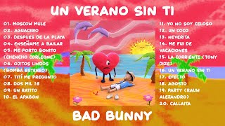 ALBUM ||  MIX - Un Verano Sin Ti - Bad Bunny