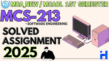 MCS-213 Solved Assignment Jan-25/July-25 || MCA_NEW 1st Semester || IGNOU Assignment Solution 2025