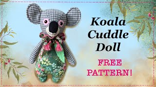 Koala Cuddle Doll || FREE PATTERN ||  Full Tutorial with Lisa Pay