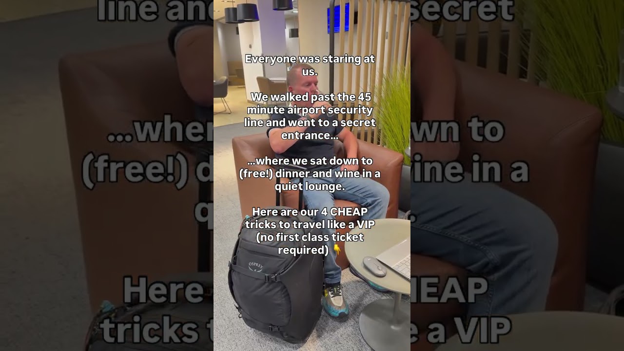 Cheap ways to be a VIP with luxury at the airport while traveling