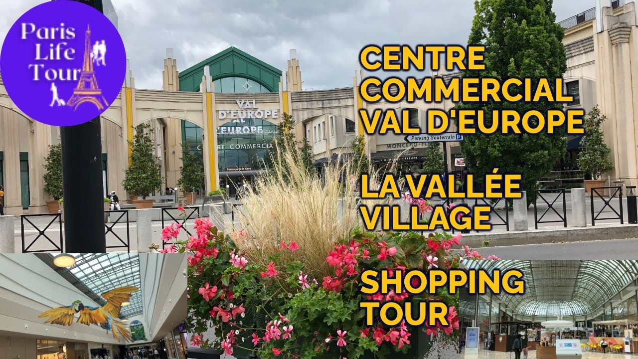 Huge Shopping Mall nearby Disneyland ParisCentre commercial Val d