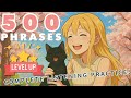 Learn 500 Japanese Phrases in One Video | Complete Listening & Repeating Practice for Beginners