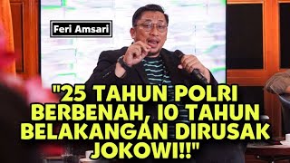 25 TAHUN POLRI BERBENAH, 10 TAHUN BELAKANGAN DIRUSAK JOKOWI!!