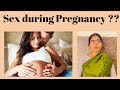 Sex during Pregnancy ??
