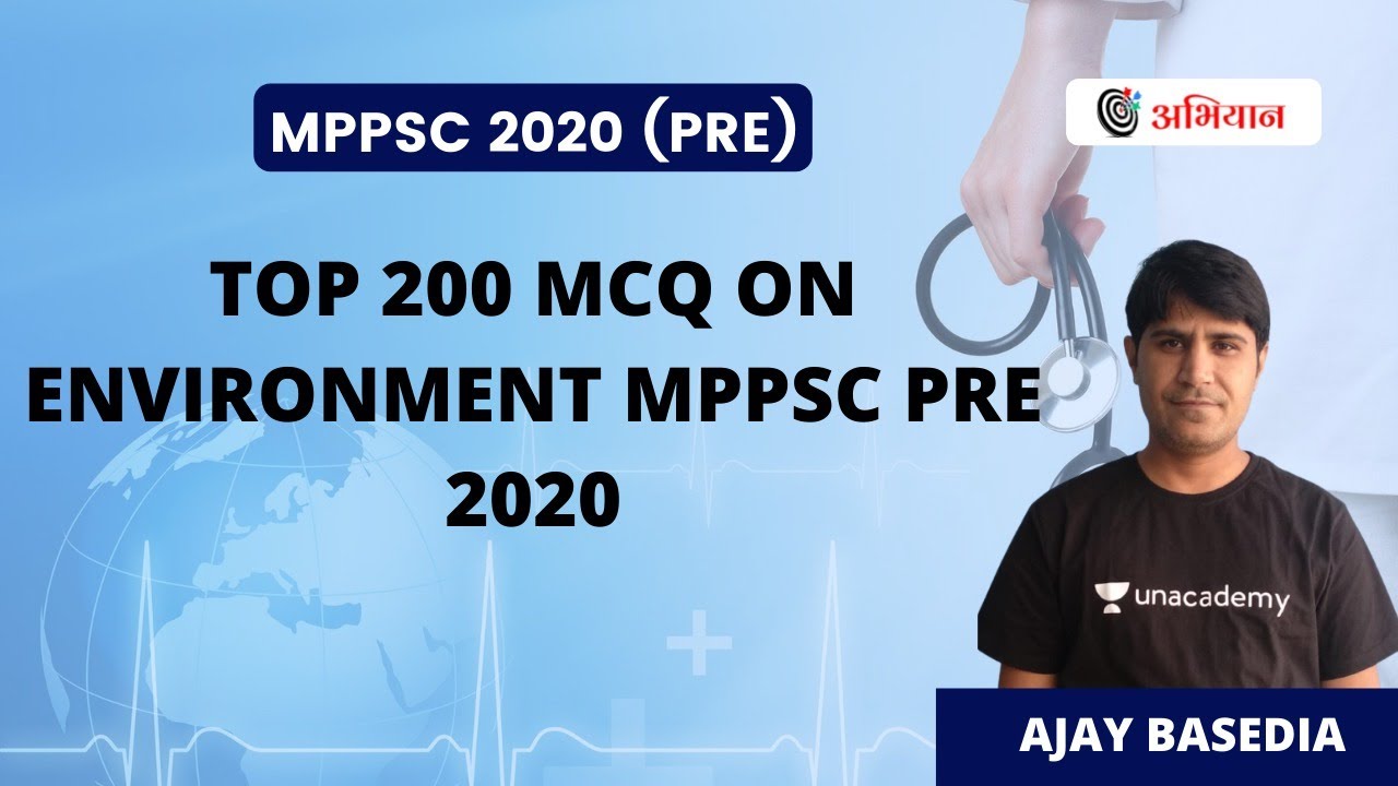 L6 - Top 200 MCQ on Environment MPPSC PRE 2020 | Ajay Basedia