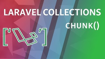 chunk | Laravel Collections