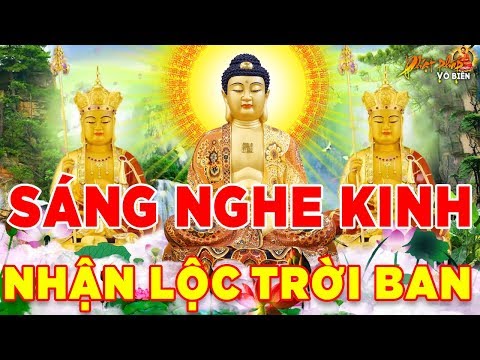 Video Cứ Mỗi Sáng Nghe Kinh Phật này Sám Hối Tội Lỗi Vận may... - youtube