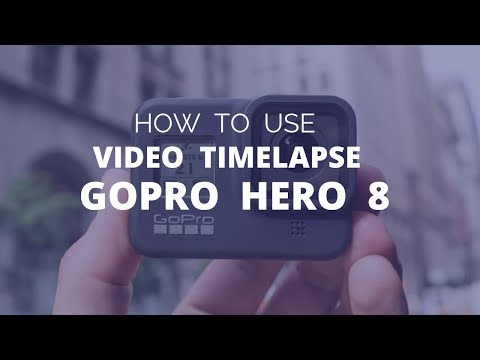 How to Use Video Time Lapse on GoPro Hero 8