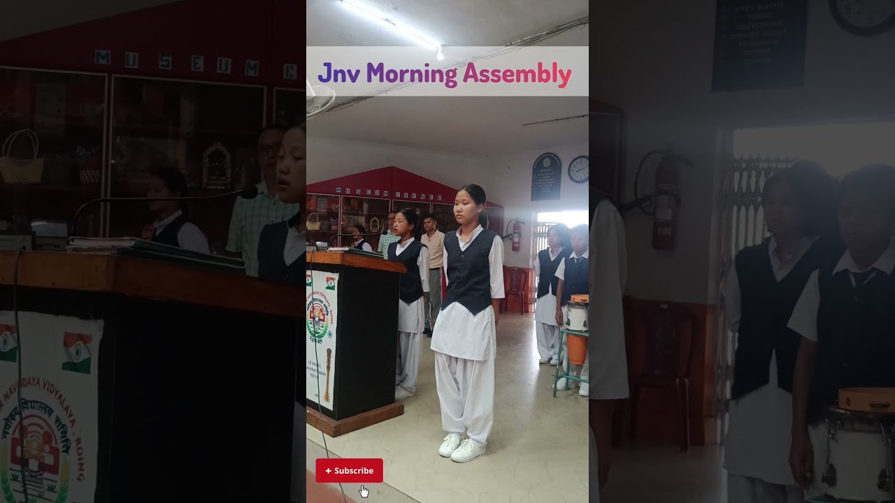 JNV ROING Morning Assembly Activities 