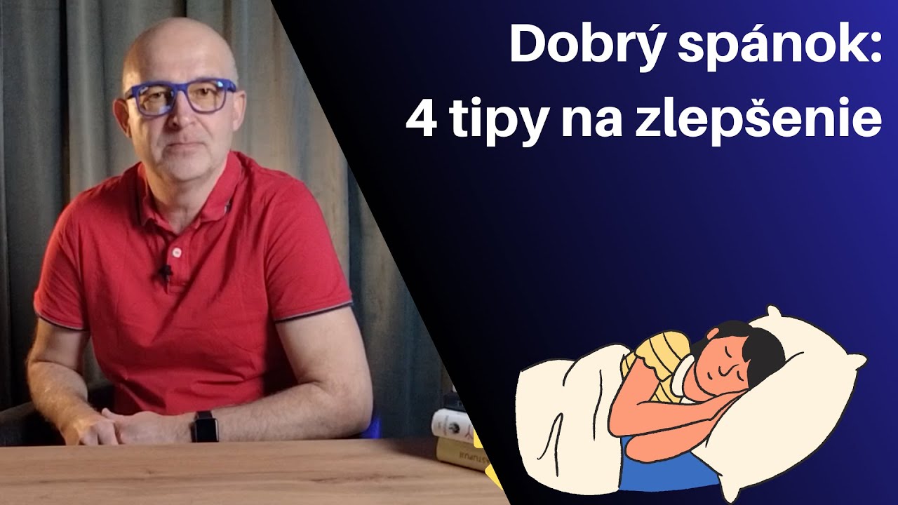 DOBRÝ SPÁNOK: 4 tipy na zlepšenie