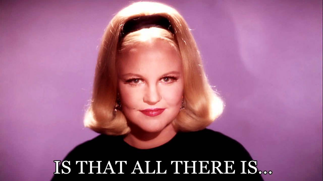 IS THAT ALL THERE IS : PEGGY LEE 1969 - YouTube