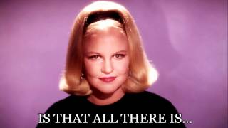 IS THAT ALL THERE IS :  PEGGY LEE 1969 chords