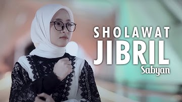 SHOLAWAT JIBRIL (  ﺻﻠﻮﺍﺕ جبريل ) - SABYAN