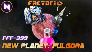 NEW PLANET FULGORA; A Planet Designed to Kill City Blocks Bases | Factorio DLC "Space Age" | FFF-399