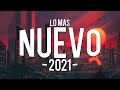 LO MAS NUEVO 2021 - MIX REGGAETON FIESTERO || DJ Cu3rvo