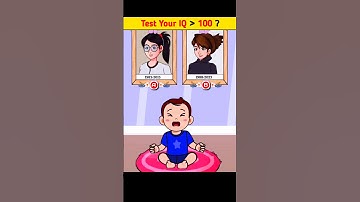 IQ Test : Who is Mother ? 🤔 Let