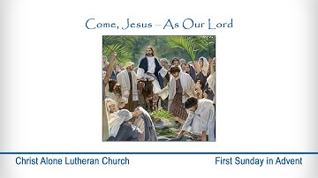 First Sunday in Advent Worship 11/27/2022