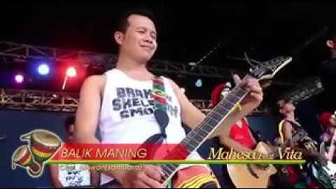Balik Maning Mahesa feat Vita