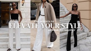 HOW TO ELEVATE YOUR STYLE |  always look put together & chic 🖤