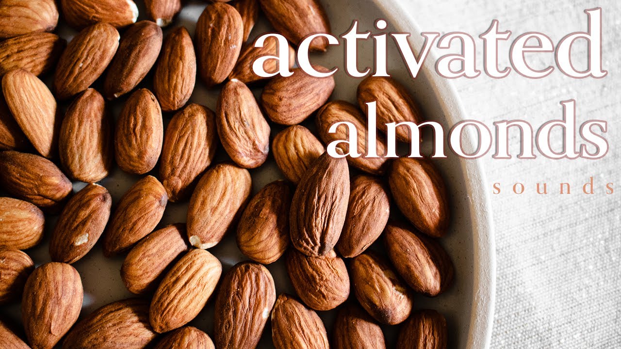 Activated Almonds asmr x simply YouTube