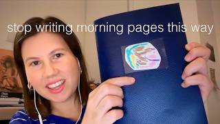 I Did Morning Pages Wrong for 6 Years