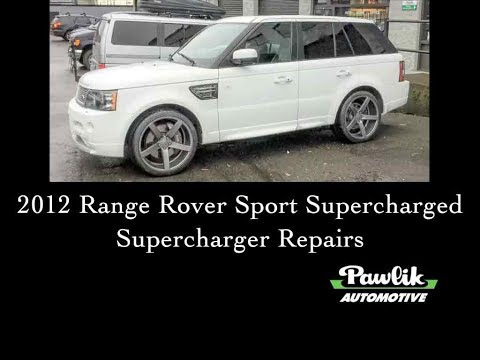 2012 Range Rover Sport Supercharged, Supercharger Repairs