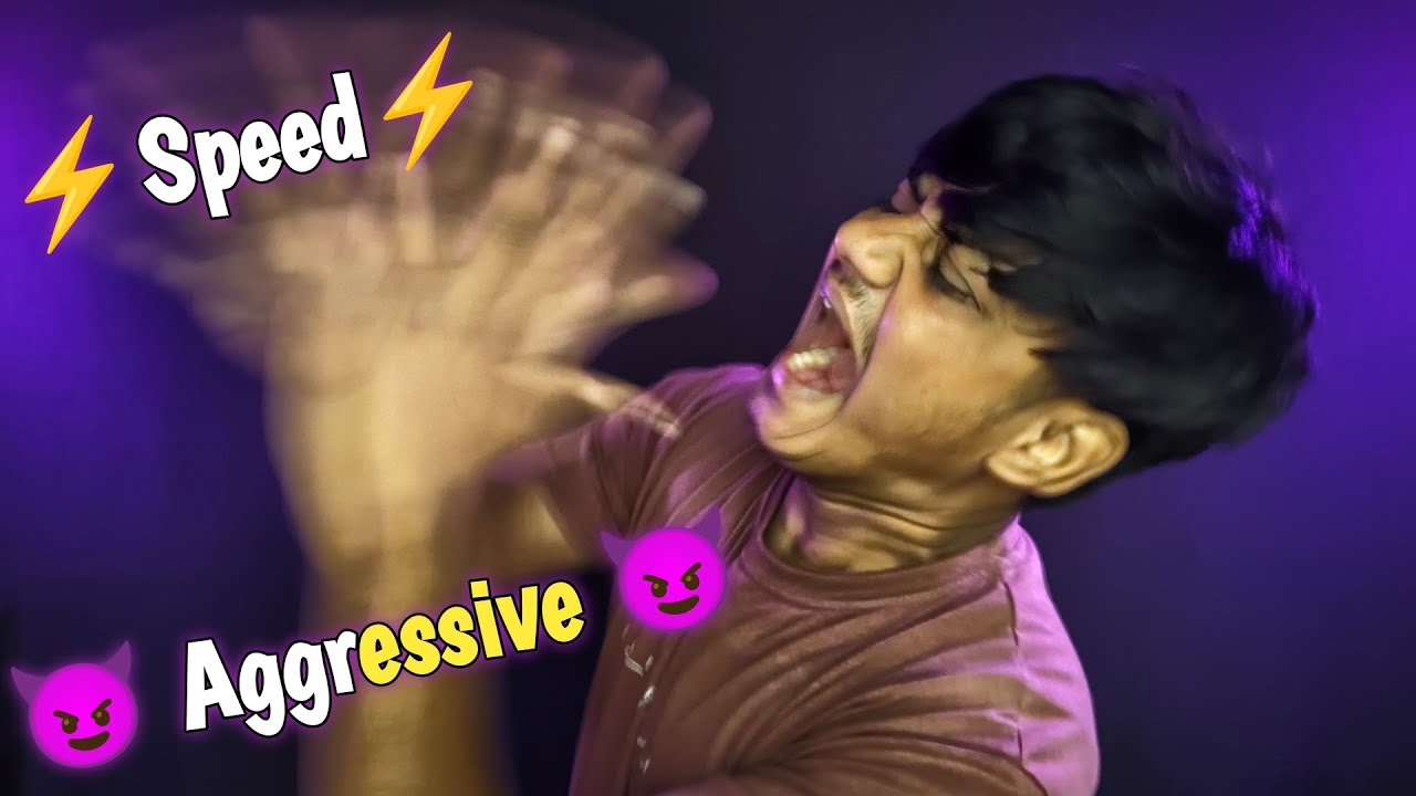 ⚡SPEED and AGGRESSIVE 😈 ASMR