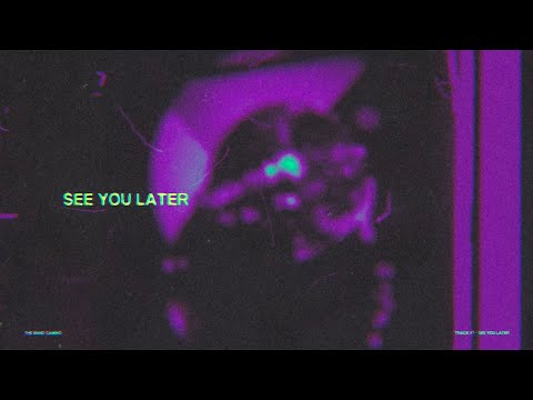 See You Later