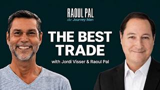 The Best Trade Is Still Ahead with Jordi Visser | Raoul Pal The Journey Man
