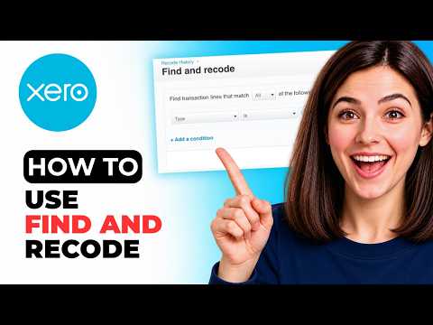 How To Use Find And Recode To Correct Mistakes In Xero