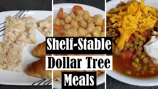 DOLLAR TREE MEALS, SHELFSTABLE EDITION! || 3 MORE DOLLAR TREE MEALS $5.00 EACH