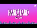 Miley Cyrus Handstand Lyrics