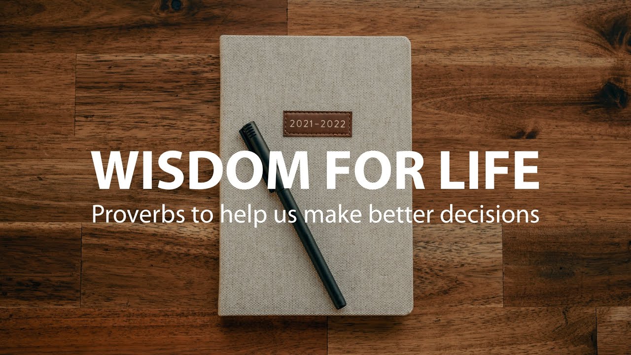 SCC: Online | Wisdom for Life - Decisions