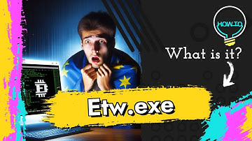 Etw.exe High CPU Virus Removal Guide