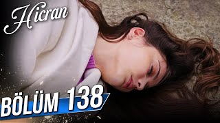 Hicran 138 Bölüm