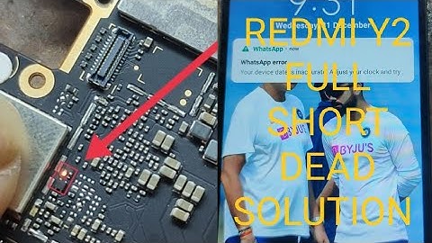 Redmi y2 full short dead solution