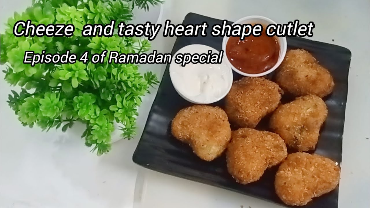 Cheezein and tasty heart shape cutlet ( episode 4 of Ramadan series) #desizaika #food #ramadan 