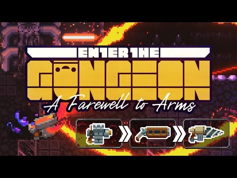 Видео: Пушка, меняющаяся от этажа // Enter the Gungeon: A Farewell to Arms #1