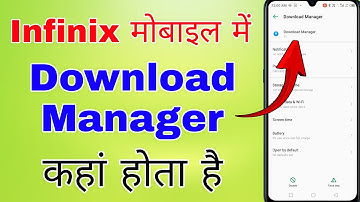 infinix mobile me download manager kaha hota hai । download manager in infinix mobile