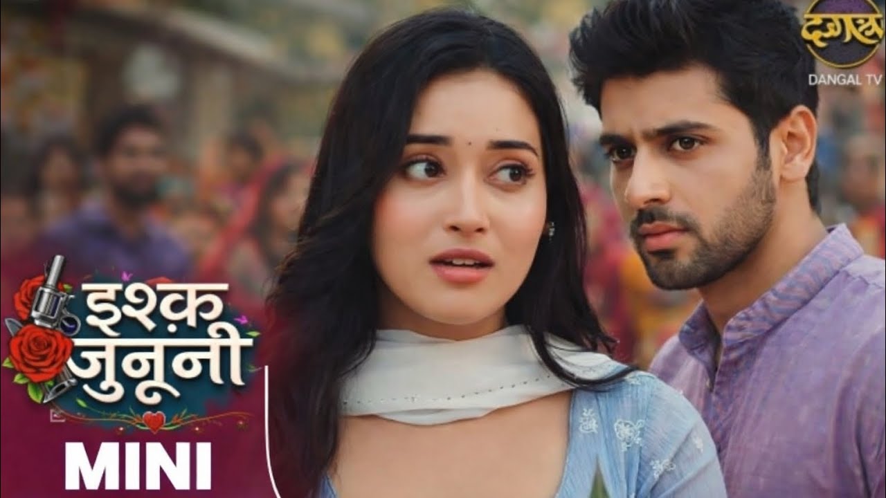 “Pyaar Ya Dhokha? 😨 | Ishq Junooni Latest Mini Episode