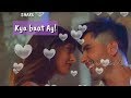 Kaya Baat Ay💖👌(REMIX+LYRICAL)-HARDY SANDHU 💞 WhatsApp Status 💞