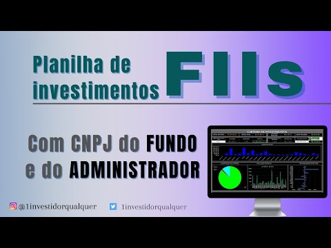 Qual CNPJ usar para os FIIS - De acordo com a RF - (Planilha de investimentos)