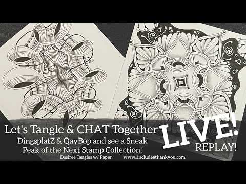 LIVE Replay! Having a Tangled Day! | MORE Zentangle ® Inspired Art... July 2026