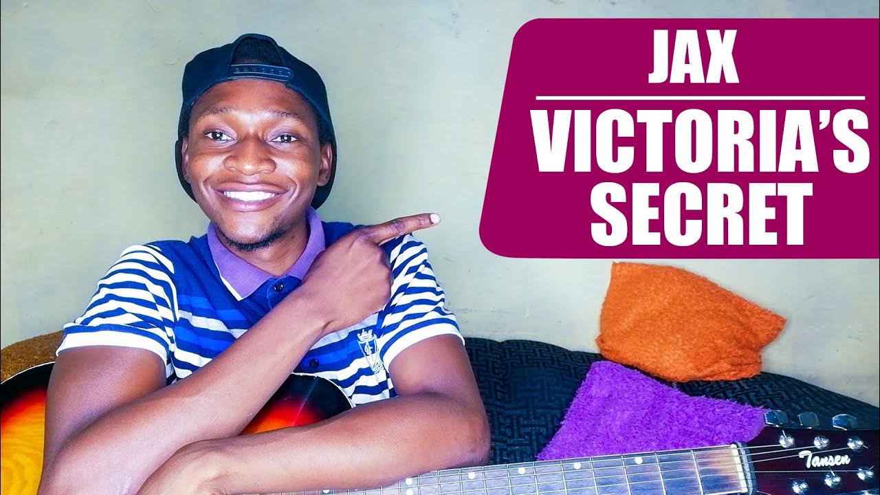 How to play "Victoria’s Secret" Song by Jax YouTube