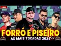 As melhores do forr 2024  xand avio z vaqueiro joo gome mc danny tarcsio acordeon