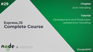 Express JS Complete Course #29 - Development and Production related error handling