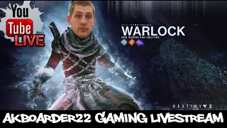 *LIVE* Destiny 2 Late night