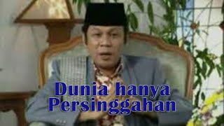 Dunia hanya persinggahan Ceramah KH Zainudin MZ lucu | Inspiratif