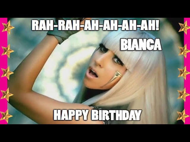 Happy Birthday Bianca!