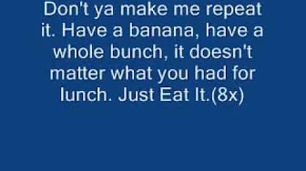 Eat It Weird Al Yankovic (with lyrics) Eat It Weird Al Yankovic (with lyrics)
